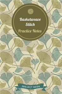Basketweave Stitch Practice Notes