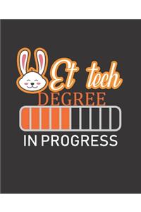 Vet Tech Degree In Progress