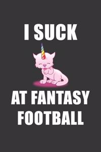 I Suck At Fantasy Football Notebook
