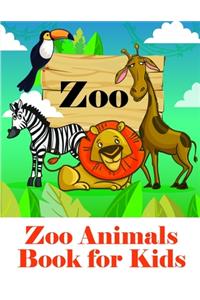 Zoo Animals Book for Kids