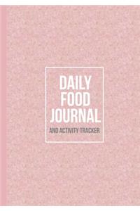 Daily Food Journal and Activity Tracker