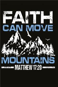 Notizbuch Faith can move mountains