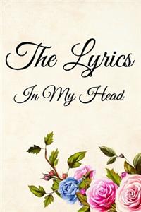 The Lyrics In My Head Journal