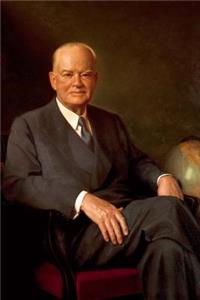 31st United States of America President Herbert Hoover Journal