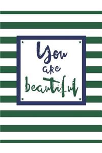 You Are Beautiful