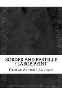 Border and Bastille