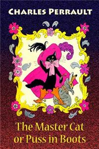 The Master Cat or Puss in Boots