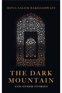 The Dark Mountain