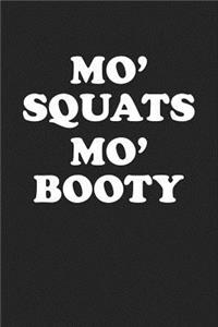 Mo Squats Mo Booty