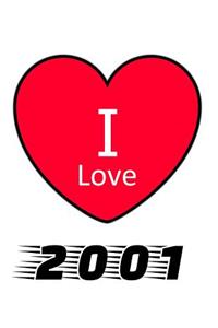 I Love 2001