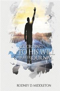 According to His Will
