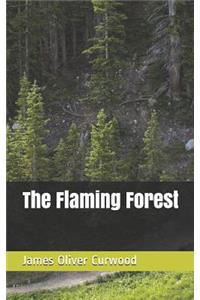 The Flaming Forest