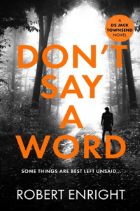 Don't Say A Word