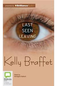 Last Seen Leaving
