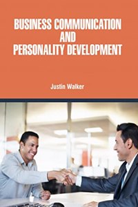 Business Communication And Personality Development