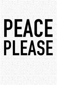 Peace Please