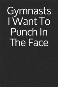 Gymnasts I Want to Punch in the Face