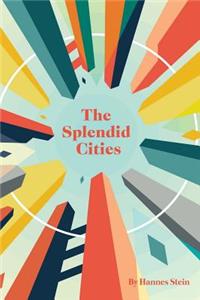 Splendid Cities