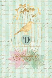Plan on It Undated 12 Month Weekly Planner Gilded Bird in a Cage Personalized Letter D