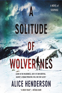 A Solitude of Wolverines Lib/E