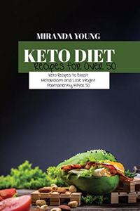 Keto Diet Recipes For Over 50