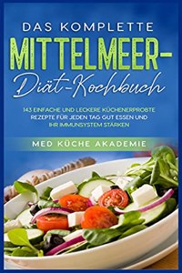 Das komplette Mittelmeer-Diät-Kochbuch