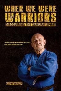When We Were Warriors