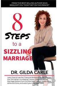 8 Steps to a SIZZLING MARRIAGE