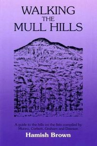 Walking the Mull Hills