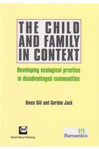 The Child and Family in Context