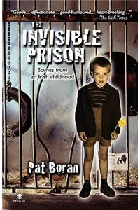The Invisible Prison