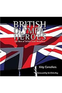 British Olympic Heroes