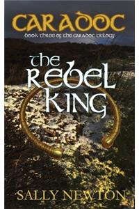 Caradoc - The Rebel King