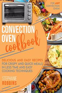 Convection Oven Cookbook