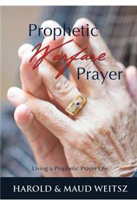 Prophetic Warfare Prayer