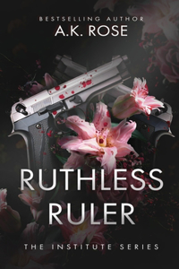 Ruthless Ruler