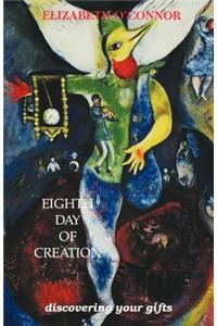 Eighth Day of Creation