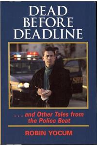 Dead Before Deadline