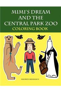 Mimi's Dream and the Central Park Zoo Coloring Book