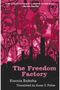 The Freedom Factory