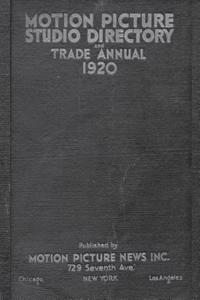 1920 Motion Picture Studio Directory