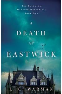 A Death at Eastwick