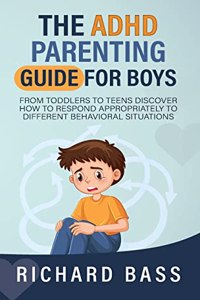 ADHD Parenting Guide for Boys