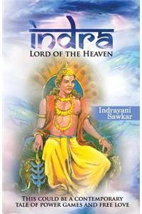 Indra, Lord of Heaven