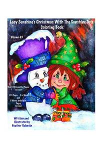Lacy Sunshine's Christmas With The Sunshine Tots Coloring Book