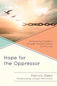 Hope for the Oppressor