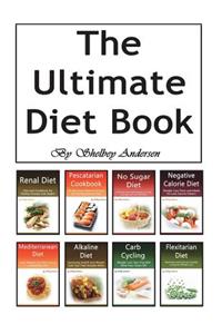 The Ultimate Diet Book: Dieting Tips and Weight Loss Tactics