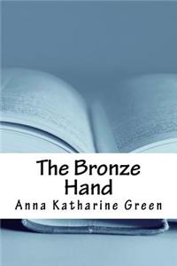 The Bronze Hand