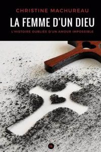 La Femme D'Un Dieu