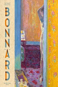 Pierre bonnard. peindre l'arcadie